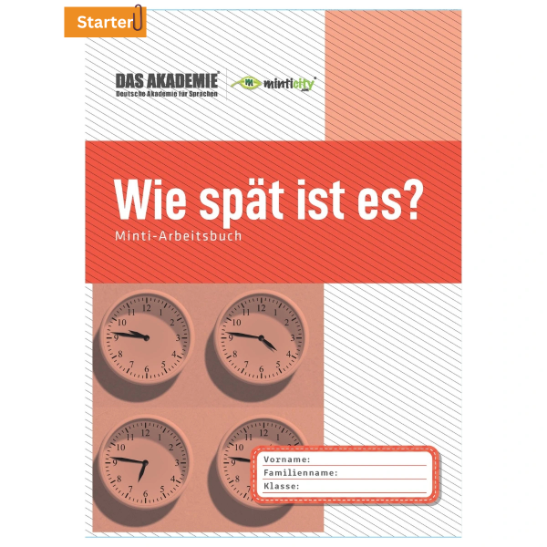 WIE SPÄT IST ES? - Minticity Teenager Arbeitsheft