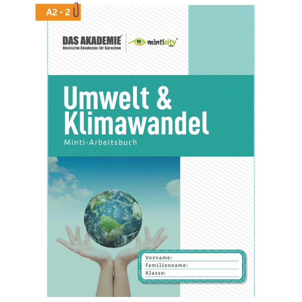 UMWELT UND KLIMAWANDEL - Minticity Teenager Arbeitsheft